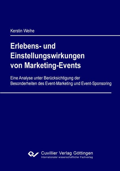 Erlebens- und Einstellungswirkungen von Marketing-Events Law