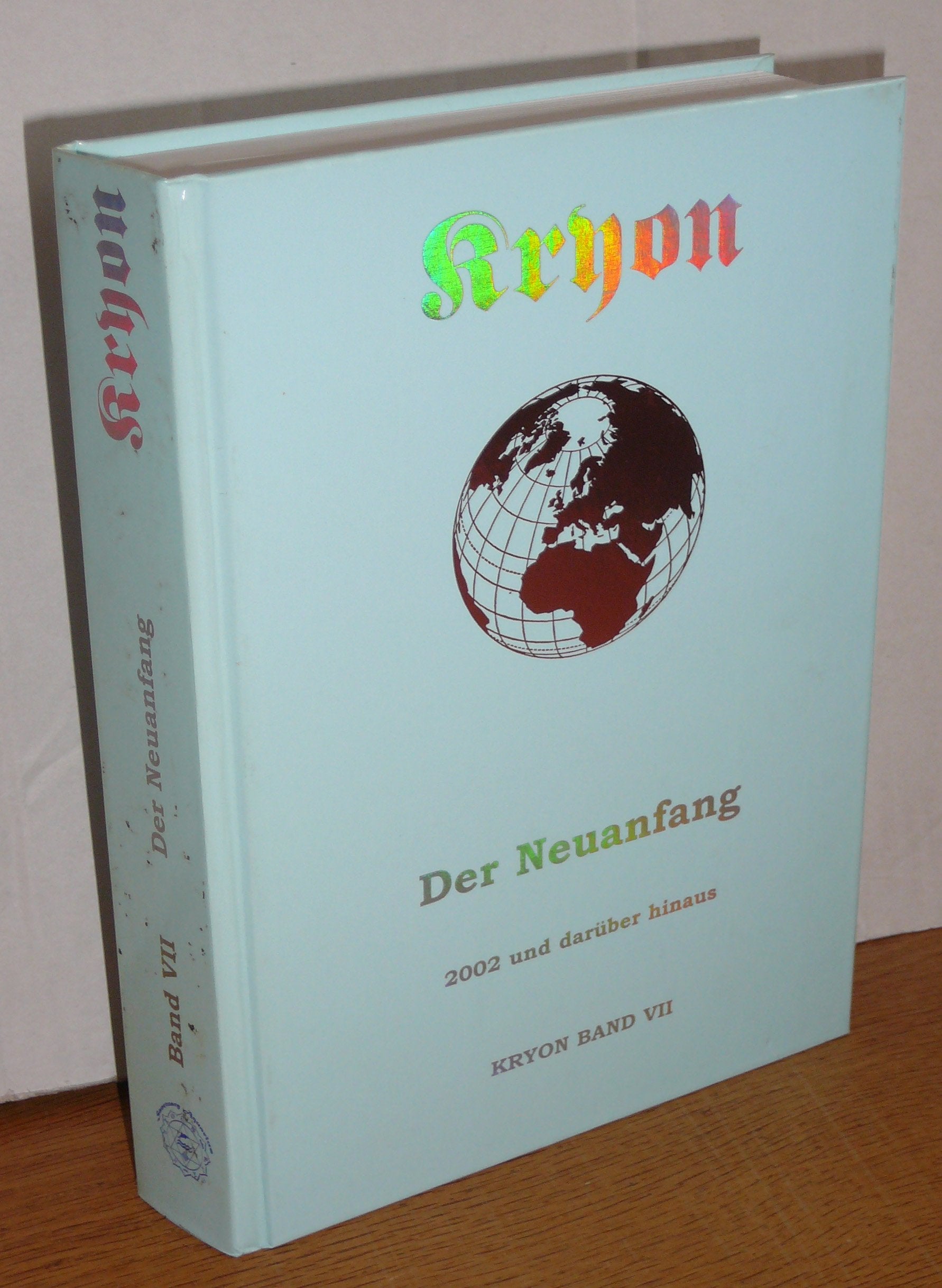 Kryon7. Der Neuanfang Second hand books on Religion & Esotericism