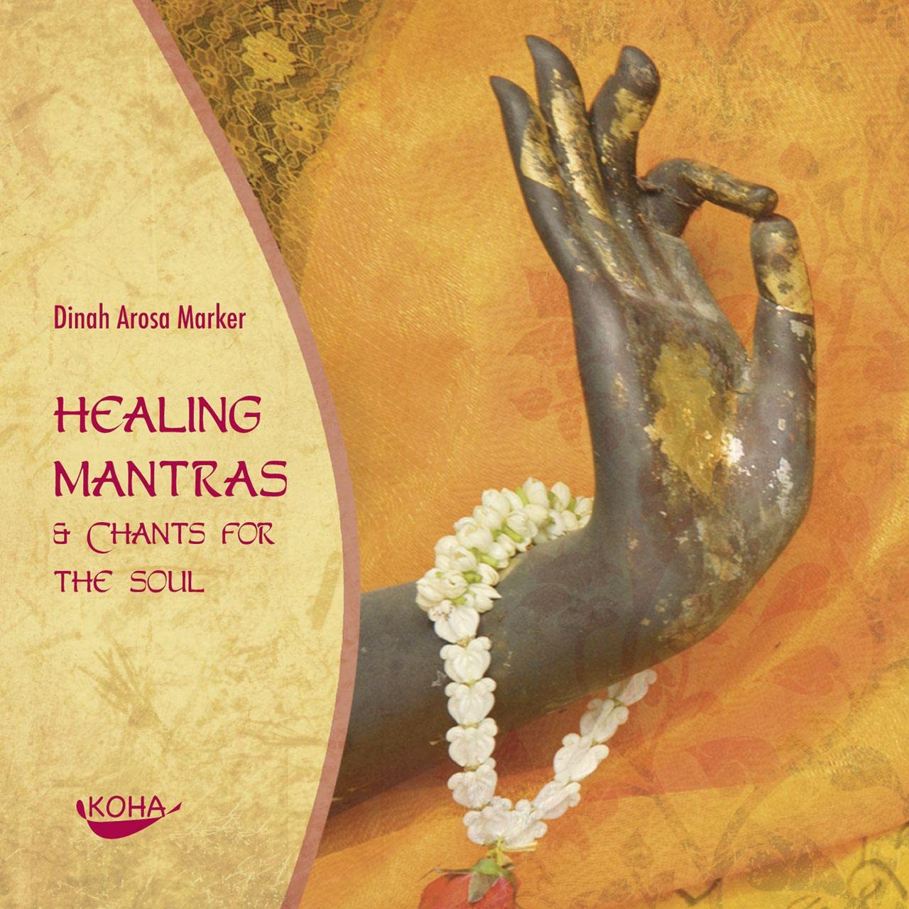 Healing Mantras & Chants for the Soul: Chants for the Soul & Chants for the Soul Children & Young People Audio Books