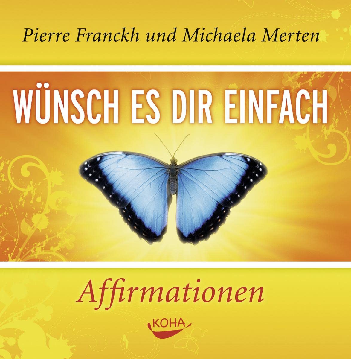 Wünsch es dir einfach - Affirmationen. Audio CD Children & Young People