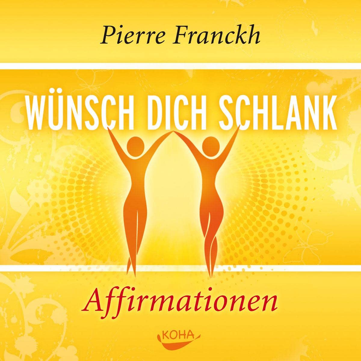 Wünsch dich schlank - Affirmationen Children & Young People Audio Books
