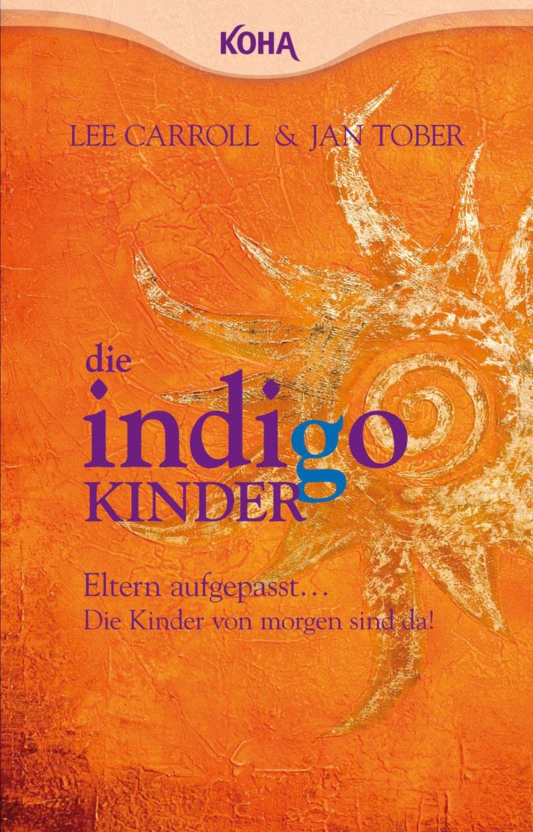 Die Indigo Kinder Religion & Esotericism