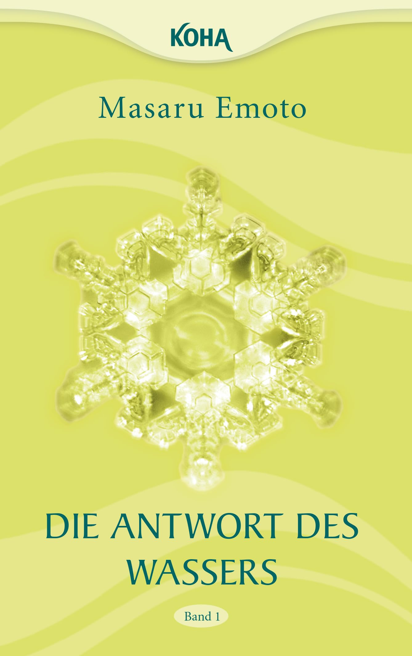 Die Antwort des Wassers, Band 1 Health, Nutrition & Fitness