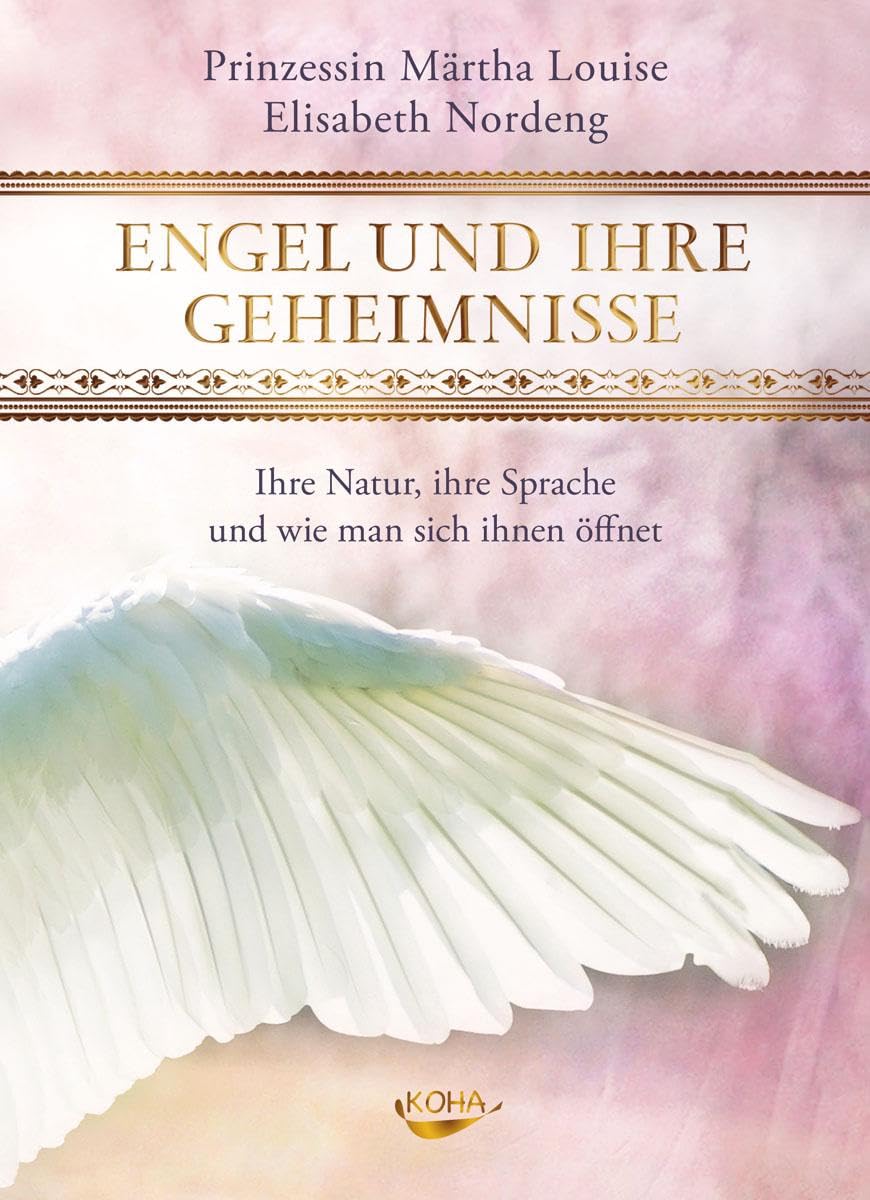 Engel und ihre Geheimnisse Religion & Esotericism