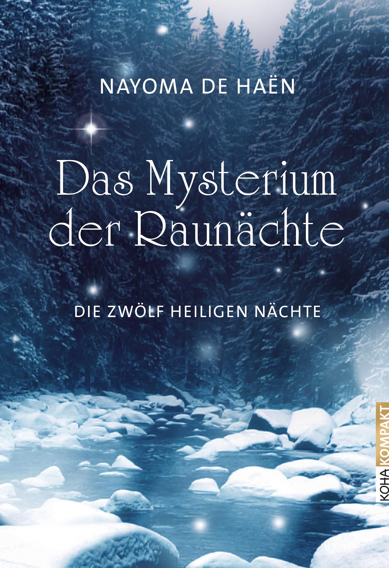 Das Mysterium der Raunächte Health, Nutrition & Fitness