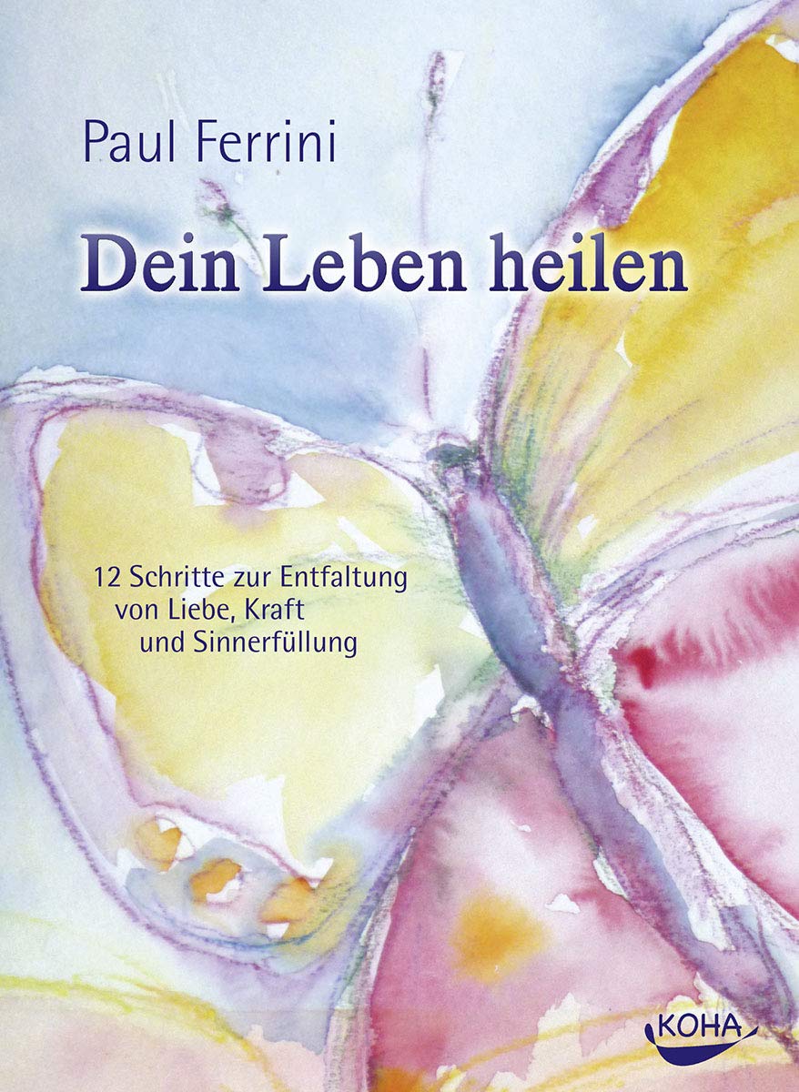 Dein Leben heilen Health, Nutrition & Fitness Books