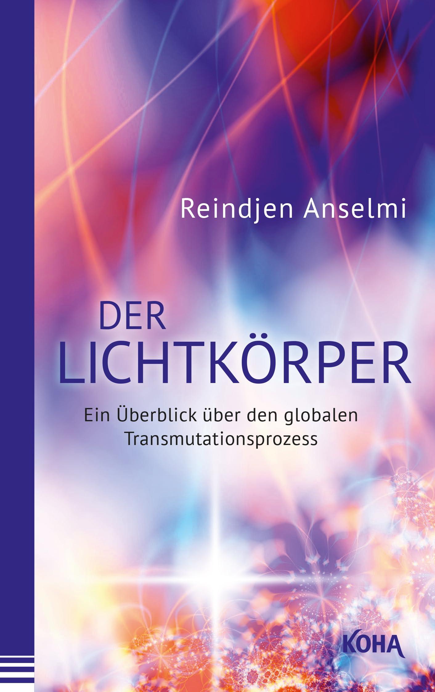 Der Lichtkörper Second hand books on Religion & Esotericism