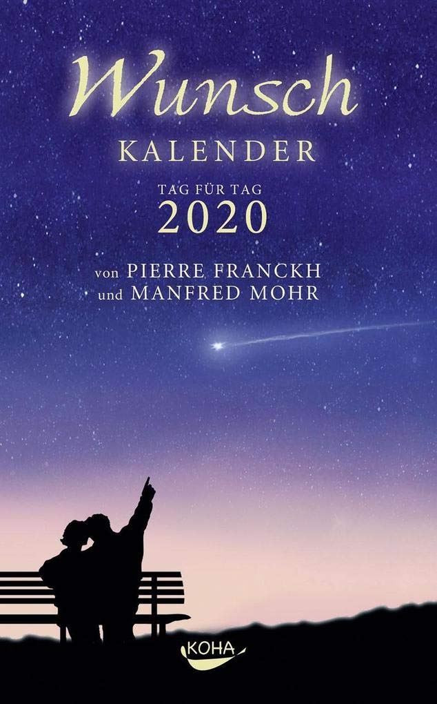 Wunschkalender 2020: Tag für Tag 2020 Religion & Esotericism