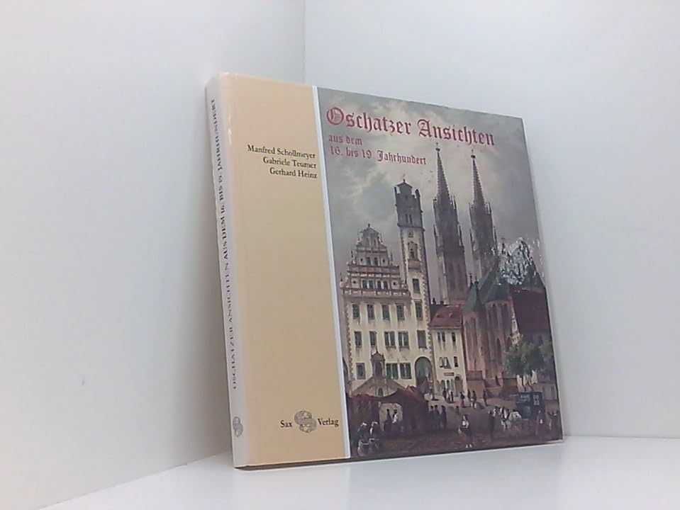 Oschatzer Ansichten: aus dem 16. bis 19. Jahrhundert Books