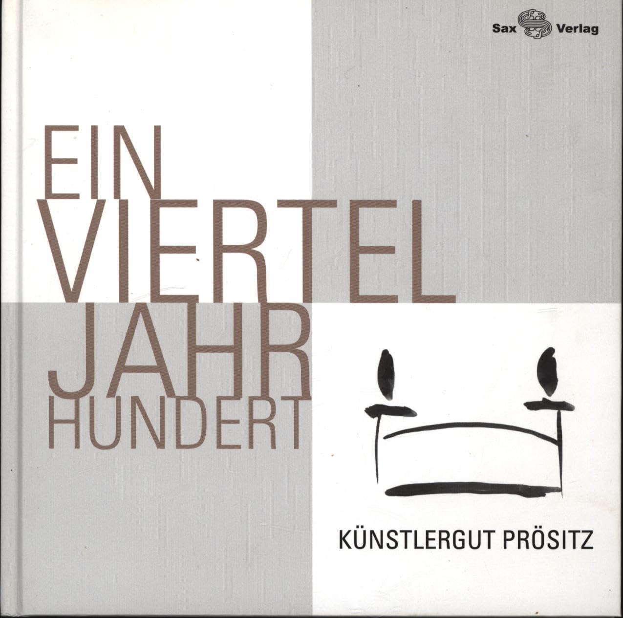 Ein Vierteljahrhundert Künstlergut Prösitz Film, Art & Culture