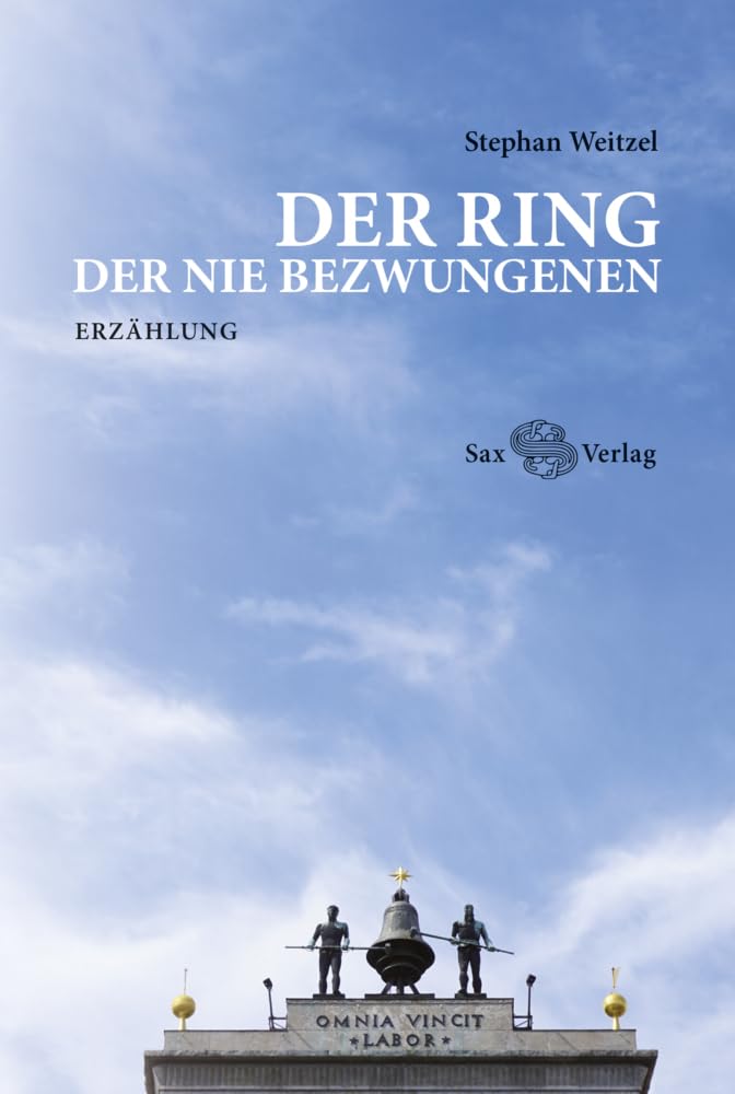 Der Ring der Nie Bezwungenen Essays & Short Stories