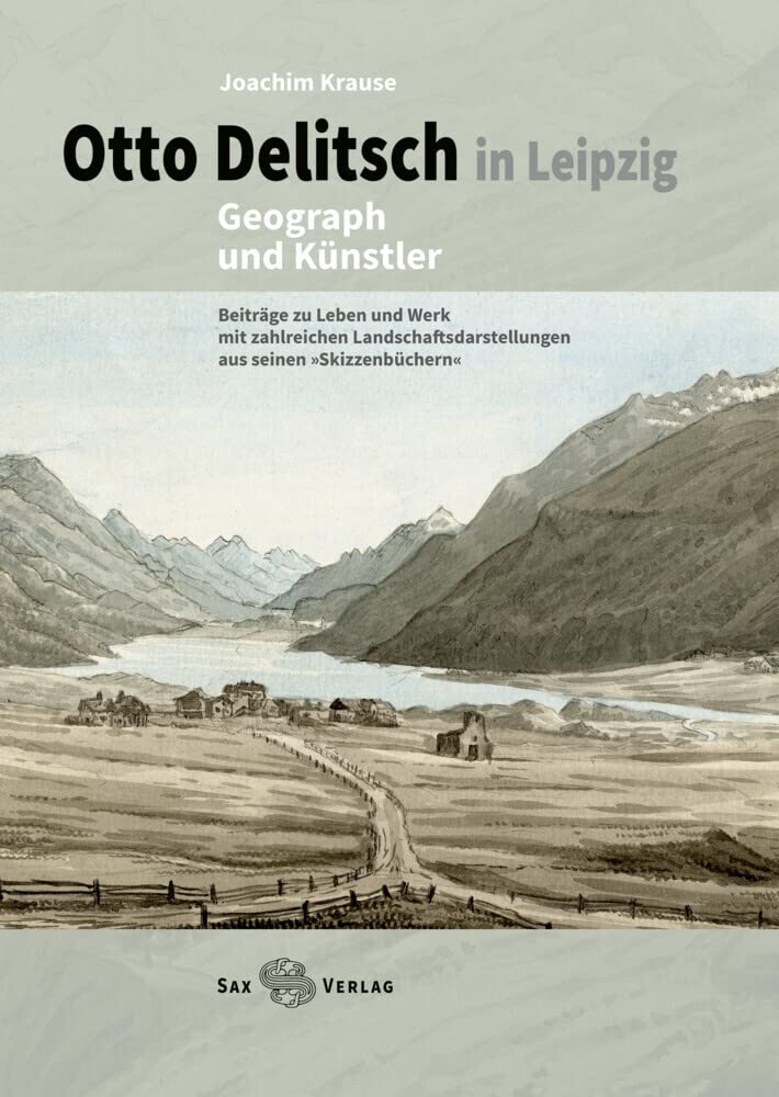 Otto Delitsch in Leipzig – Geograph und Künstler book