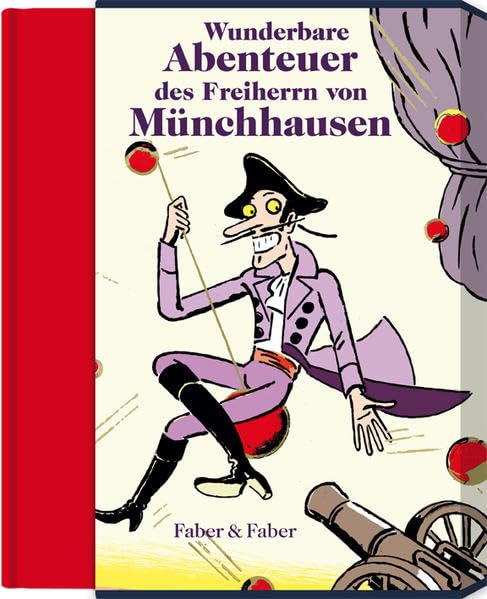 Wunderbare Reisen zu Wasser und Lande, Feldzüge und lustige Abenteuer des Freiherrn von Münchhausen (Limitierte Vorzugsaugabe in Halbpergament im ... Mit Illustrationen von Thomas M. Müller Classics