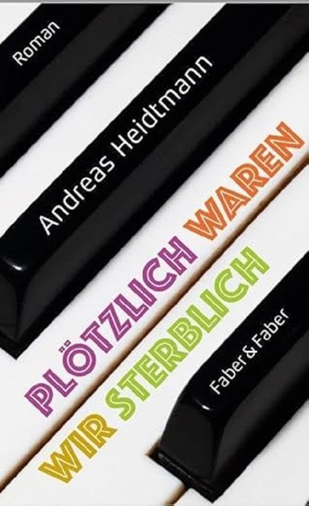 Plötzlich waren wir sterblich Contemporary literature Books