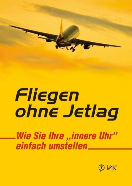 Fliegen ohne Jetlag: Wie Sie Ihre "innere Uhr" einfach umstellen Health, Nutrition & Fitness