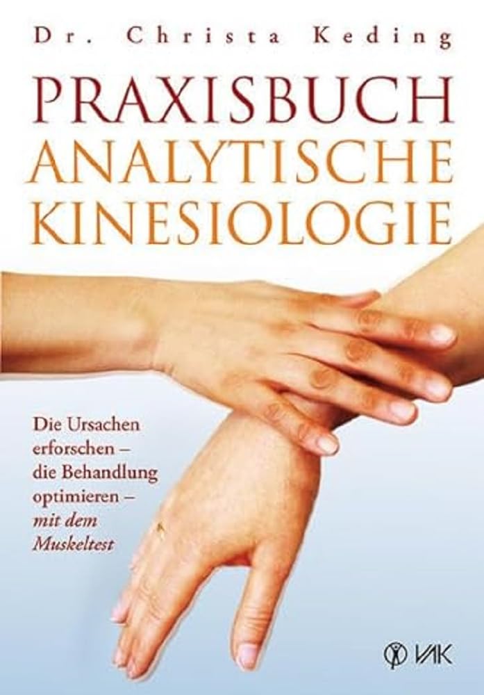 Praxisbuch analytische Kinesiologie Medicine