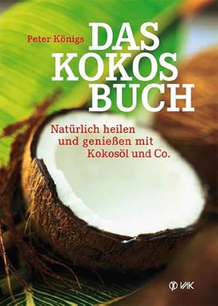 Das Kokos-Buch Leisure, Home & Garden