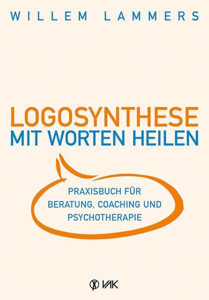 Logosynthese - Mit Worten heilen Medicine