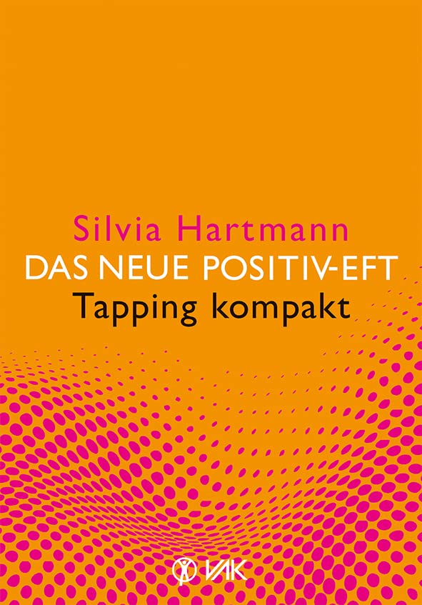 Product Image: Das neue Positiv-EFT - Tapping kompakt
