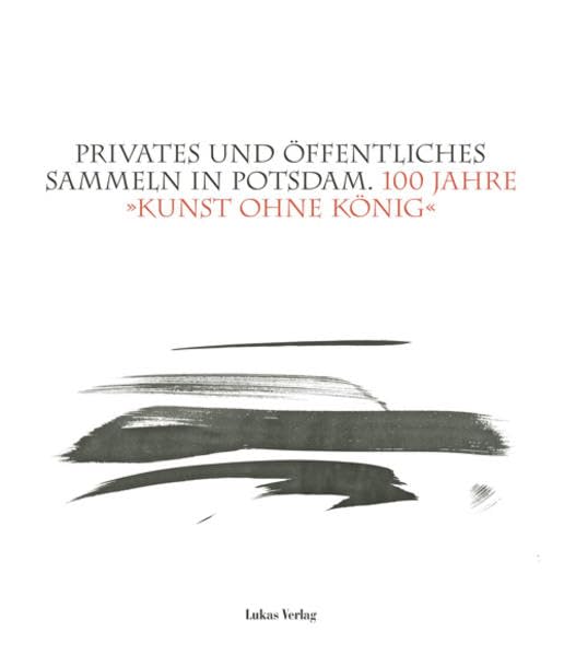 Privates und öffentliches Sammeln in Potsdam Film, Art & Culture
