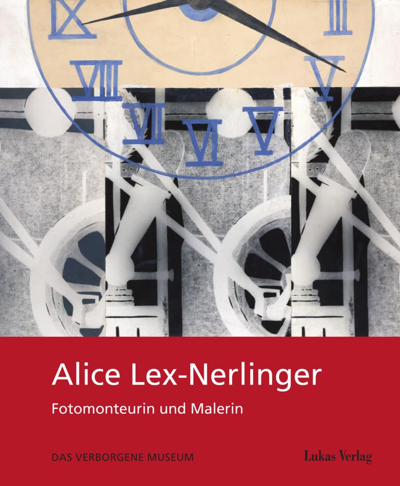 Product Image: Alice Lex-Nerlinger 1893–1975