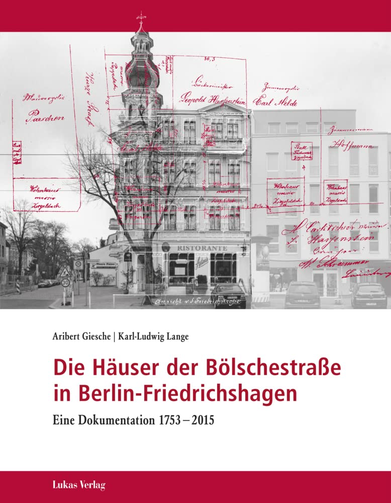 Die Häuser der Bölschestraße in Berlin-Friedrichshagen Architecture