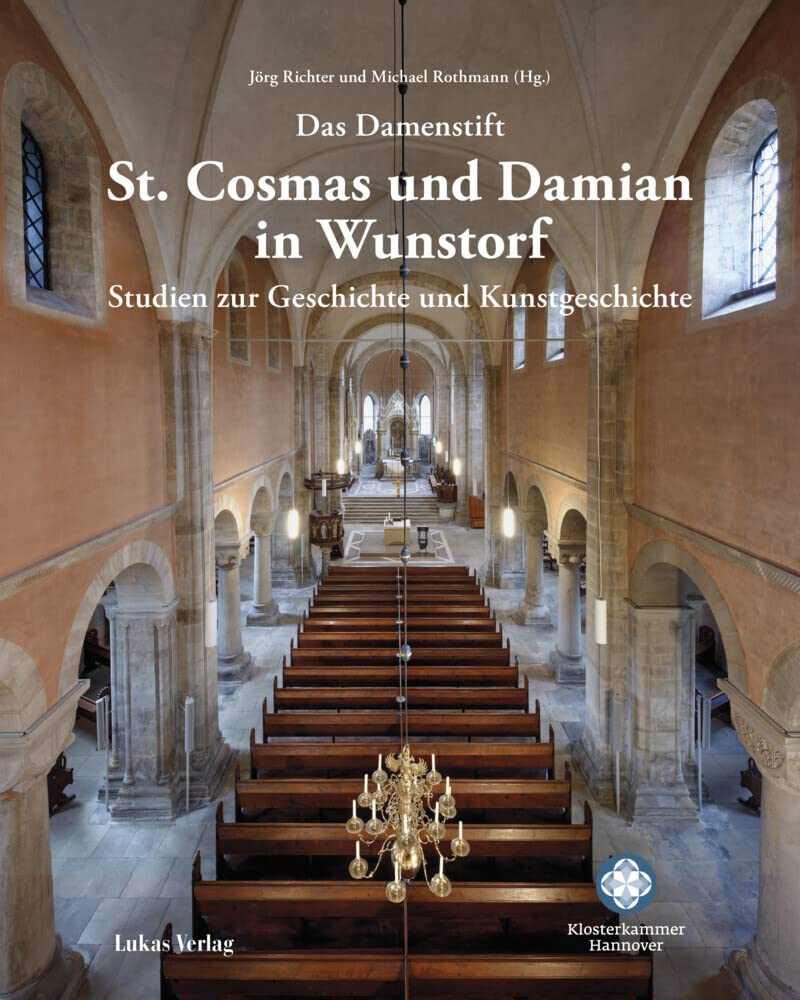 Das Damenstift St. Cosmas und Damian in Wunstorf: Studien zur Geschichte und Kunstgeschichte Architecture