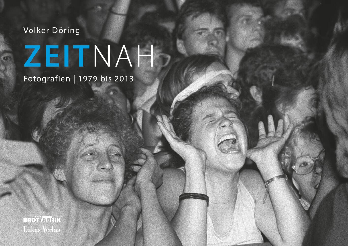 ZeitNah: Fotografien | 1979 bis 2013 Travel