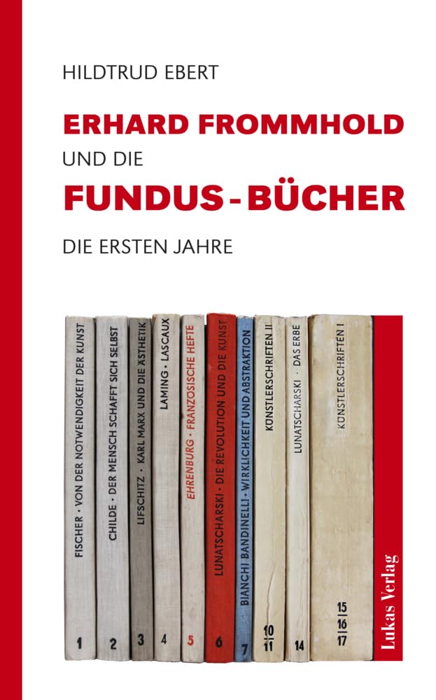 Erhard Frommhold und die Fundus-Bücher Contemporary literature