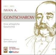 Product Image: Iwan A. Gontscharow - Eine alltägliche Geschichte