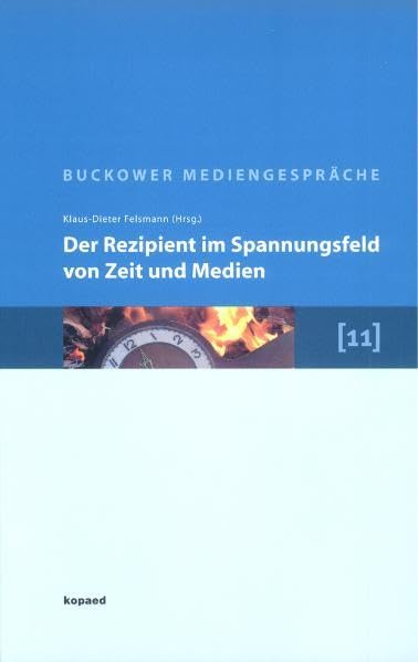 Der Rezipient im Spannungsfeld von Zeit und Medien Law