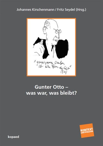 Gunter Otto – was war, was bleibt? (Kontext Kunstpädagogik) Film, Art & Culture
