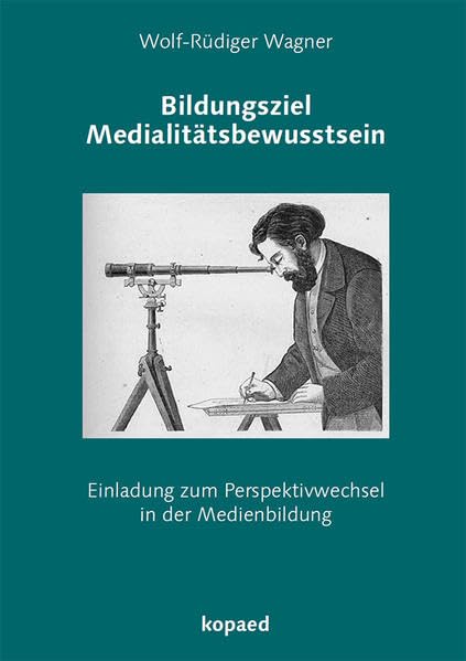 Bildungsziel Medialitätsbewusstsein book