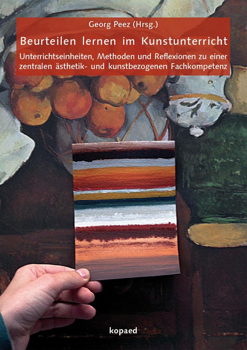 Beurteilen lernen im Kunstunterricht Film, Art & Culture