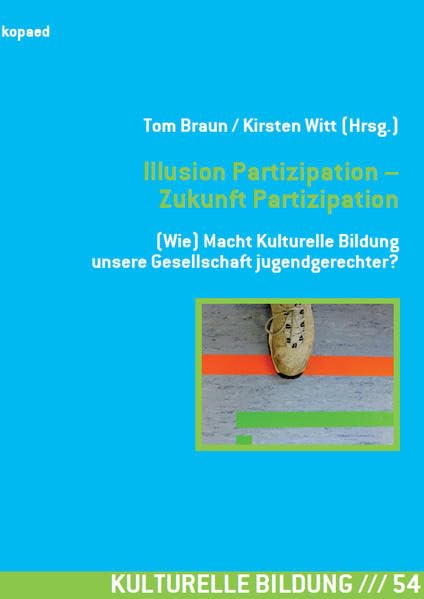 Product Image: Illusion Partizipation - Zukunft Partizipation