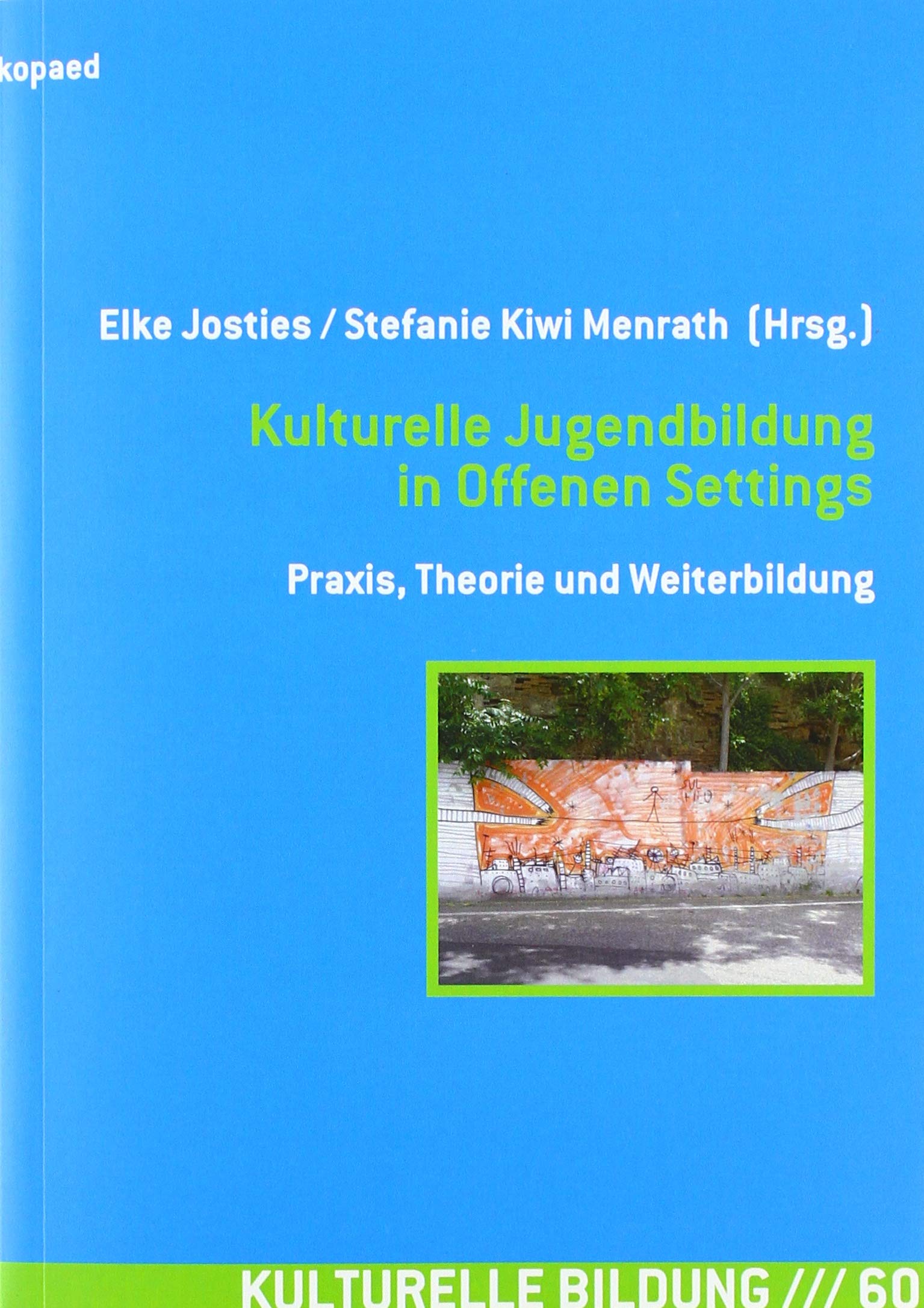 Kulturelle Jugendbildung in Offenen Settings Film, Art & Culture