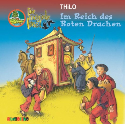 Die magische Insel. Im Reich des Roten Drachen Novels & Short Stories