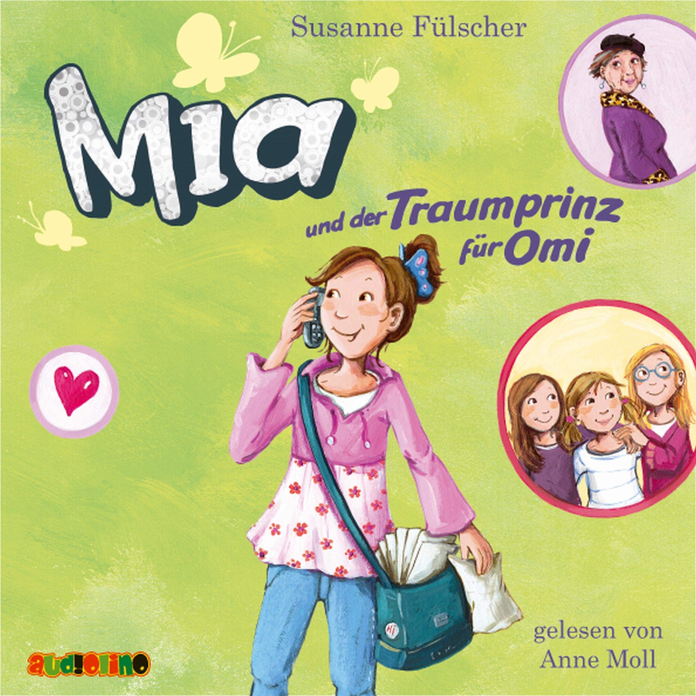Mia und der Traumprinz für Omi CD Novels & Short Stories