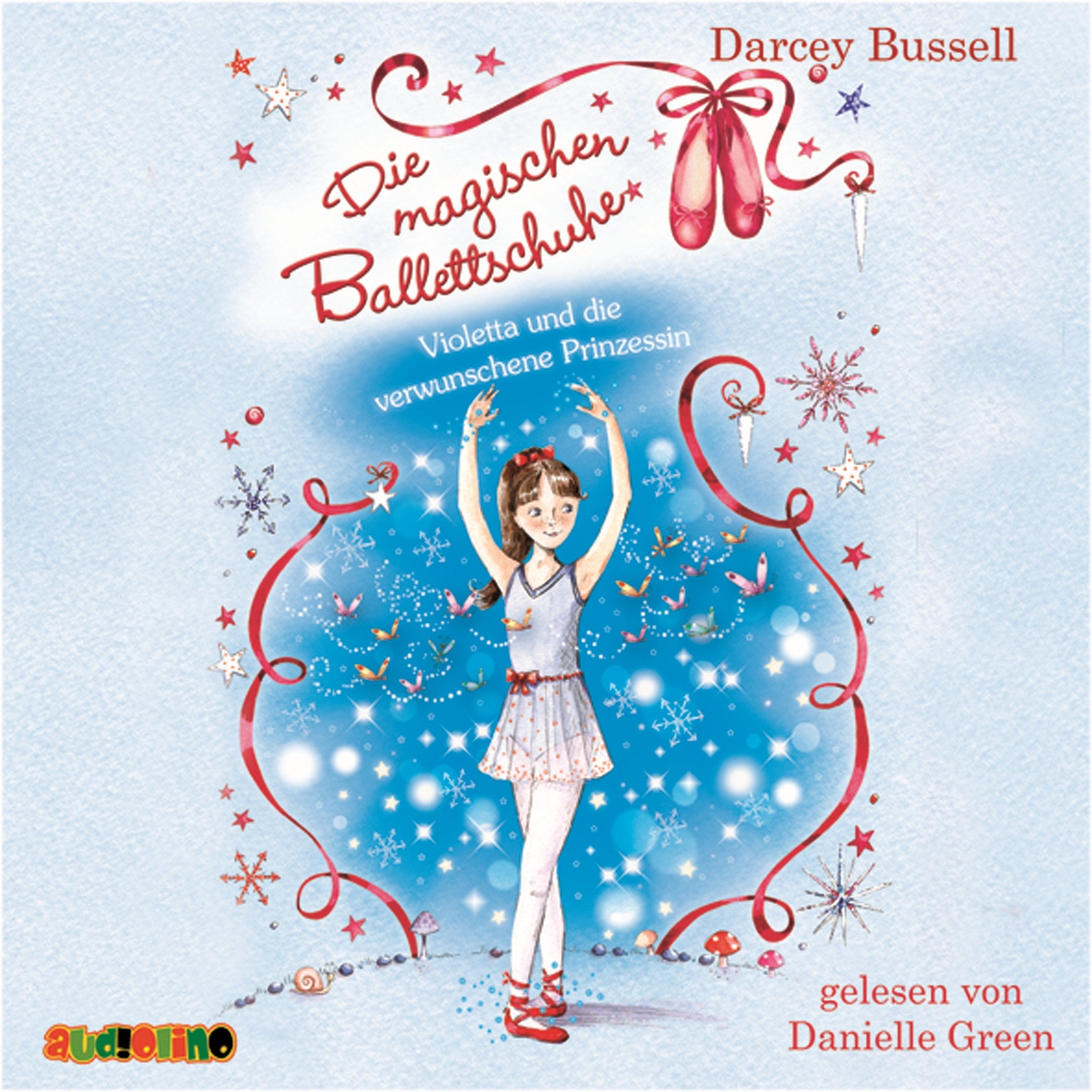 Die magischen Ballettschuhe: Violetta und die verwunschene Prinzessin Fairy Tales & Legends