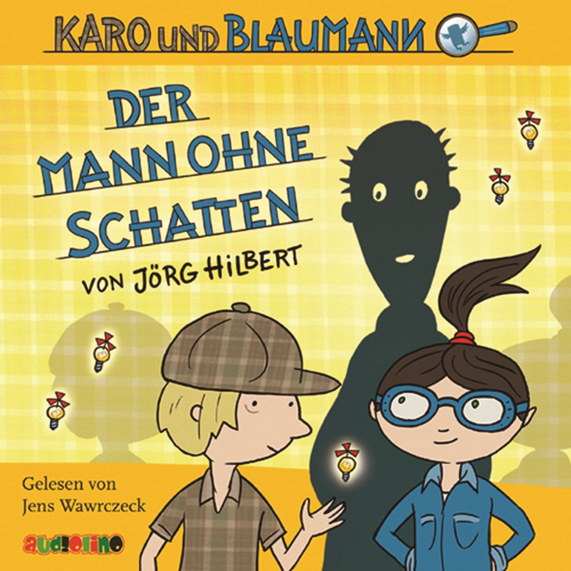 Karo und Blaumann 02. Der Mann ohne Schatten: Lesung Novels & Short Stories