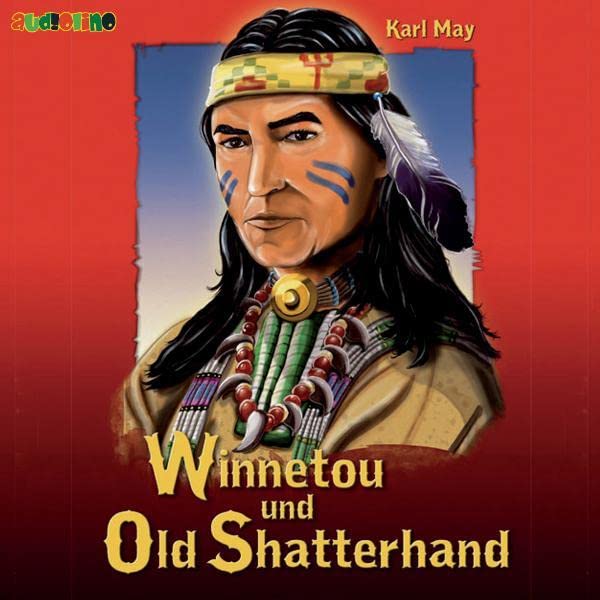 Winnetou und Old Shatterhand Novels & Short Stories for children