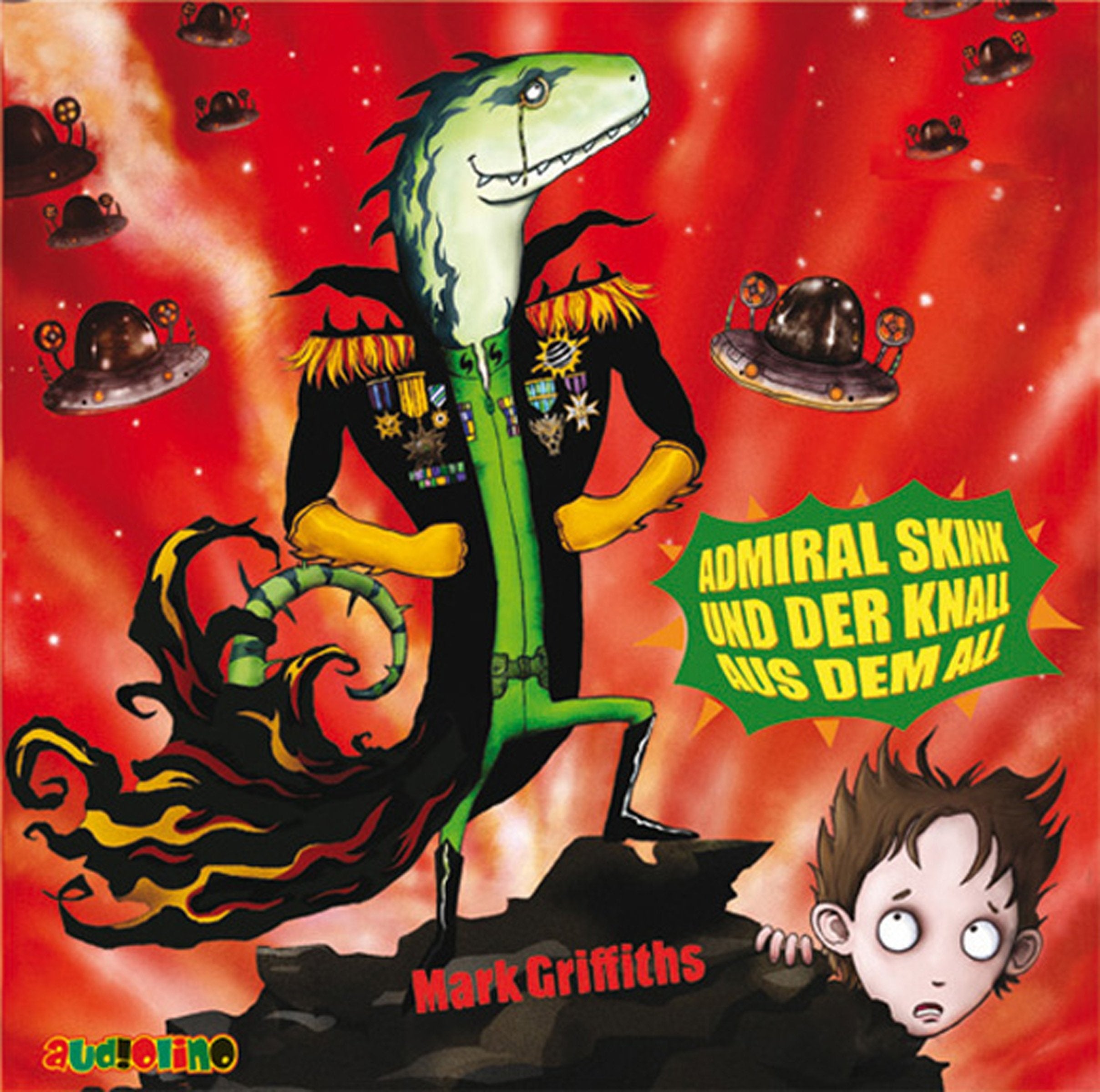 Admiral Skink und der Knall aus dem All: Lesung für kleine und große Ohren Non-fiction
