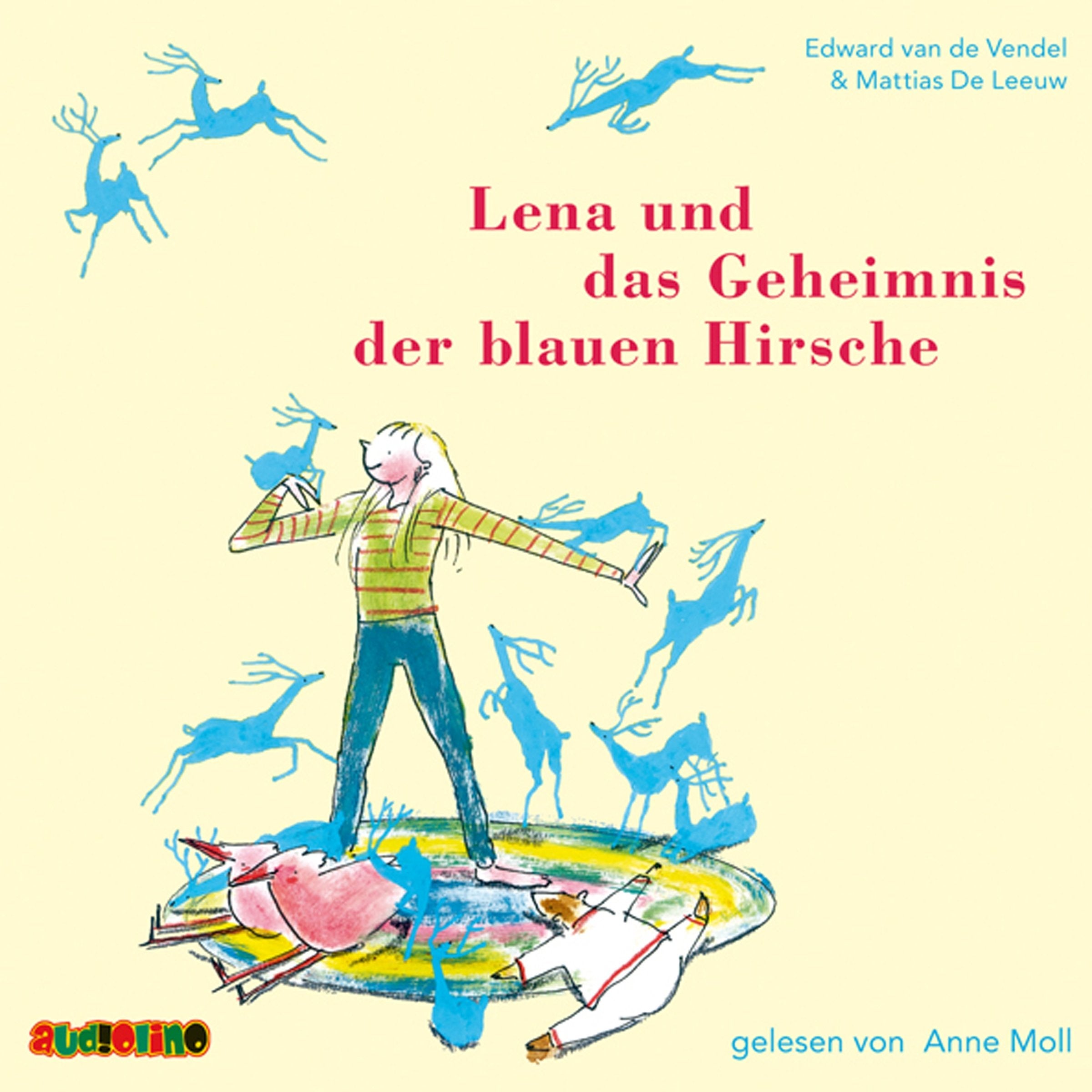 Lena und das Geheimnis der blauen Hirsche: Lesung Non-fiction
