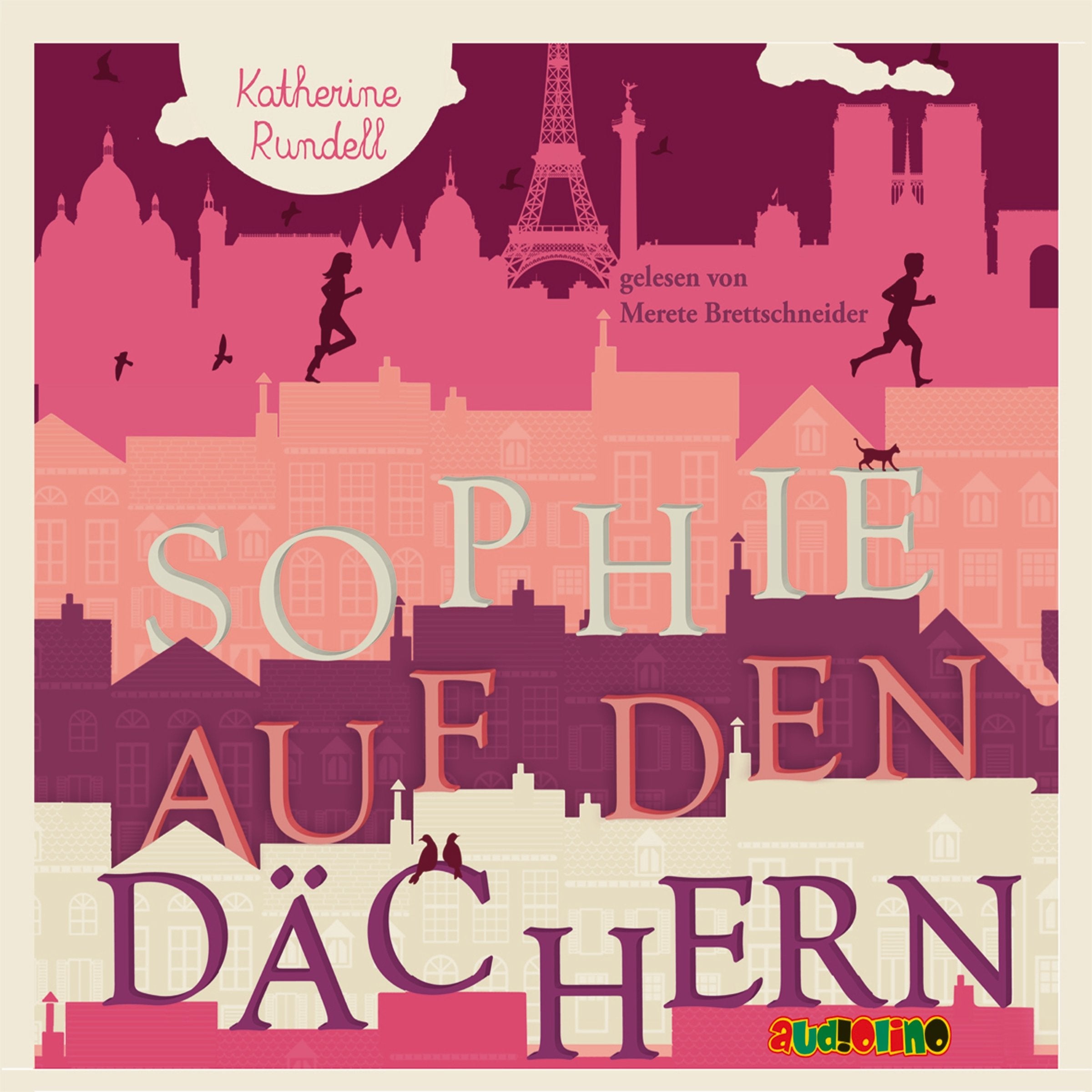 Sophie auf den Dächern Novels & Short Stories for children