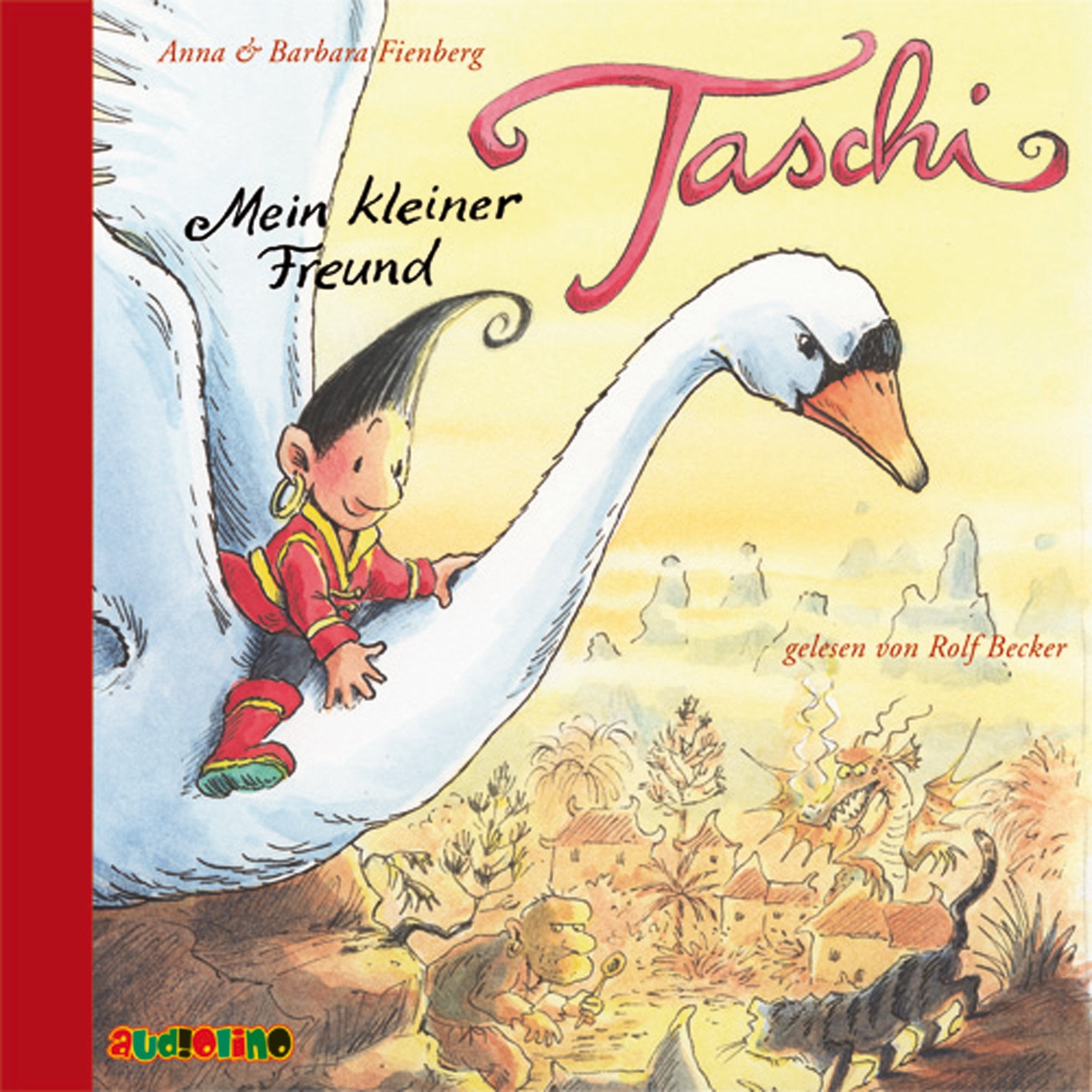 Mein kleiner Freund Taschi Fairy Tales & Legends