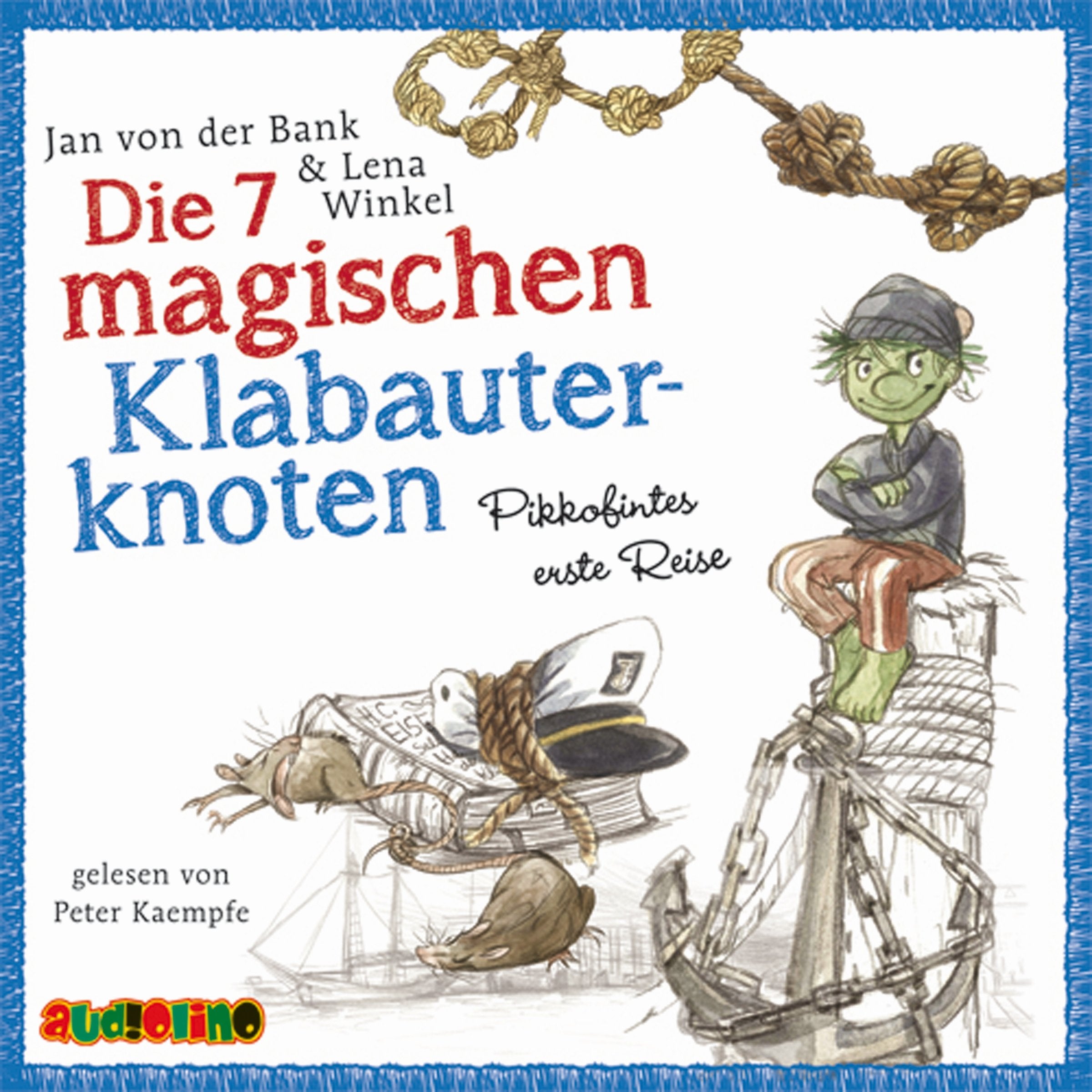Die 7 magischen Klabauterknoten Fairy Tales & Legends