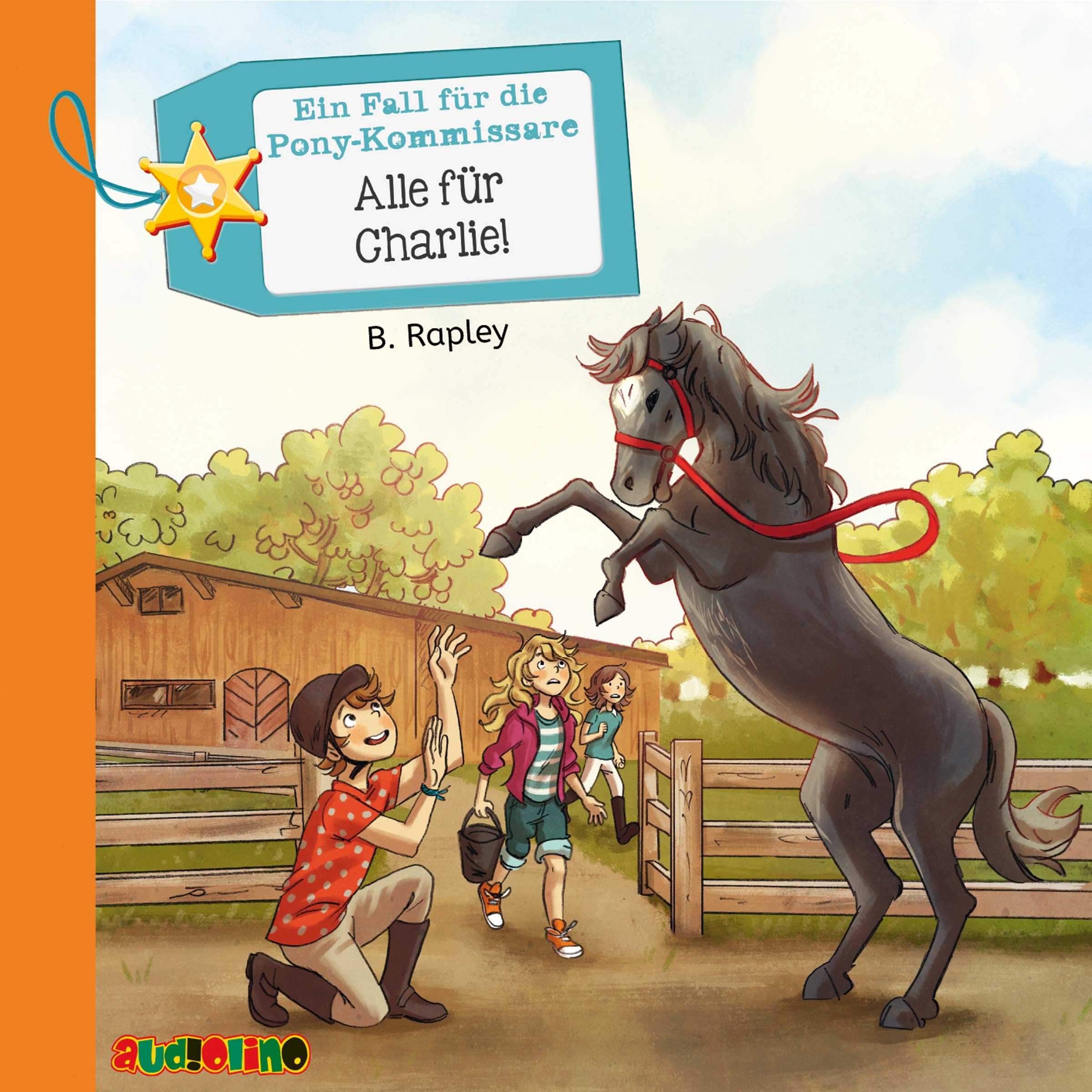 Ein Fall für die Pony-Kommissare (4): Alle für Charlie! Novels & Short Stories
