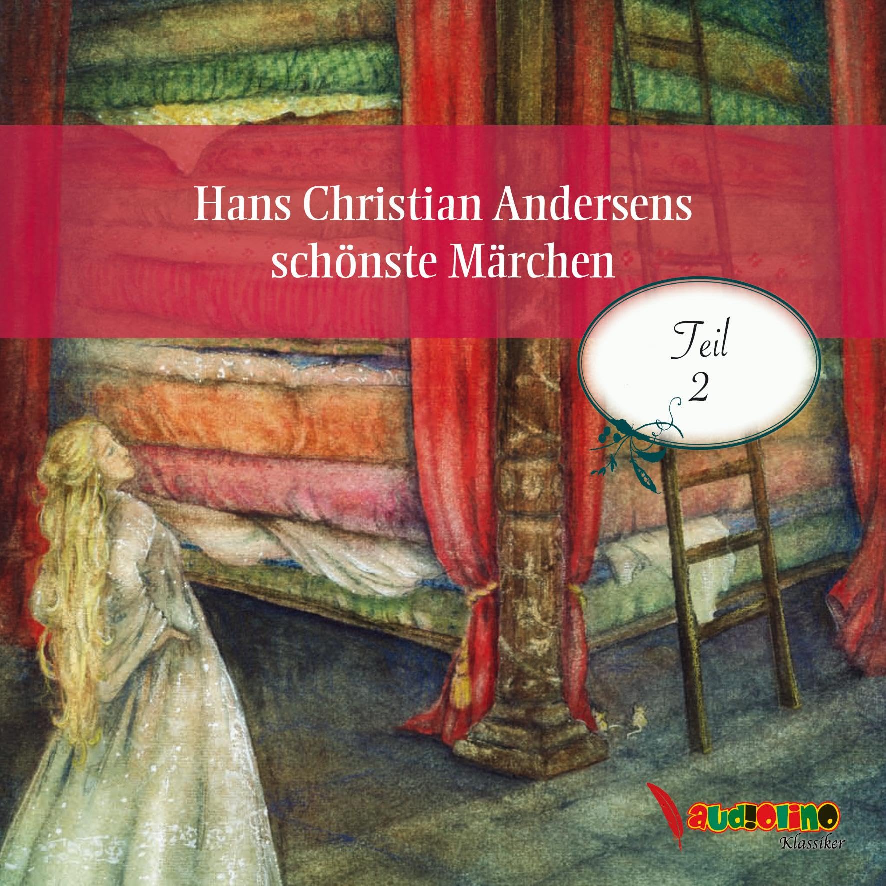 Hans Christian Andersens schönste Märchen: Teil 2 Fairy Tales & Legends