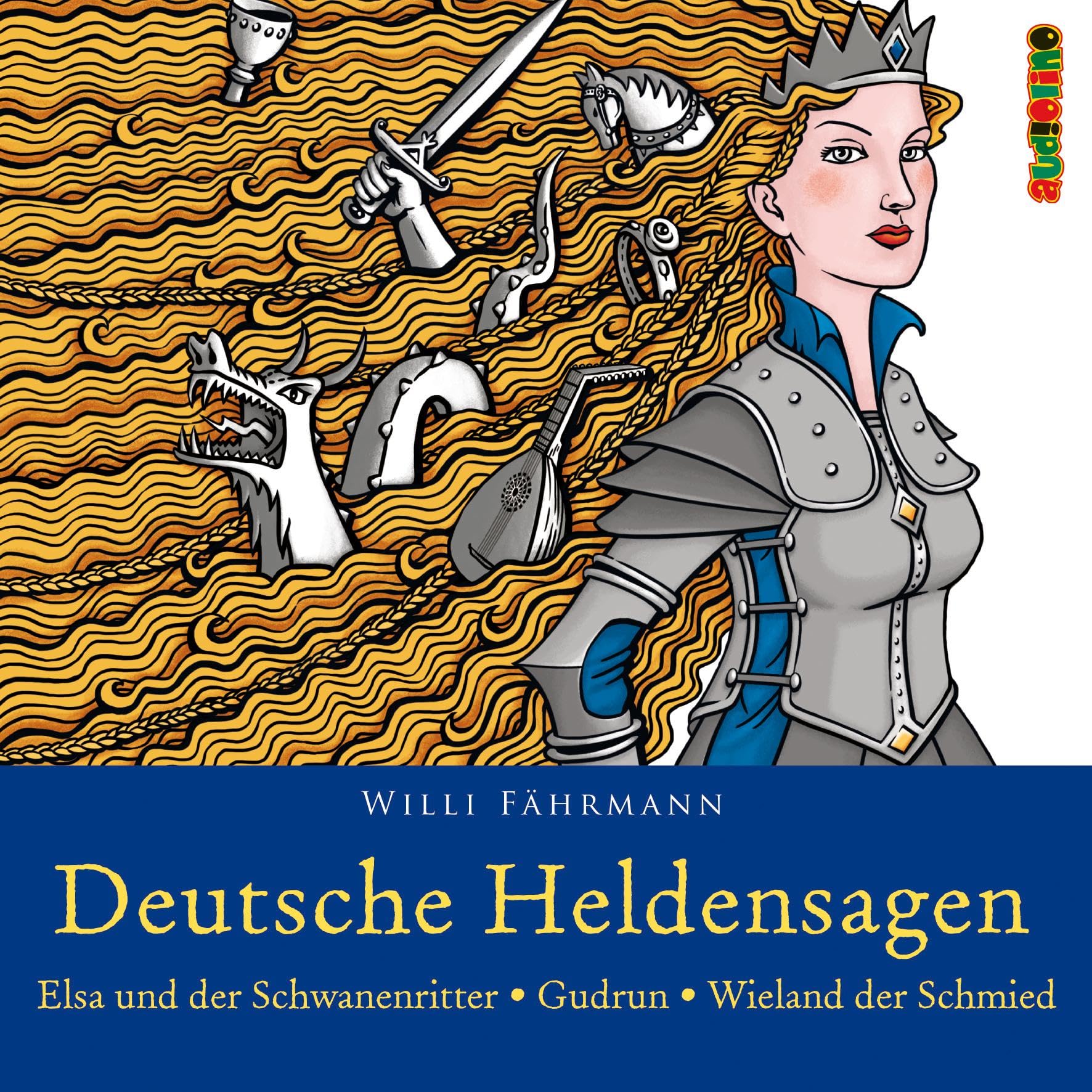 Deutsche Heldensagen. Teil 2: Elsa und der Schwanenritter | Gudrun | Wieland der Schmied Fairy Tales & Legends
