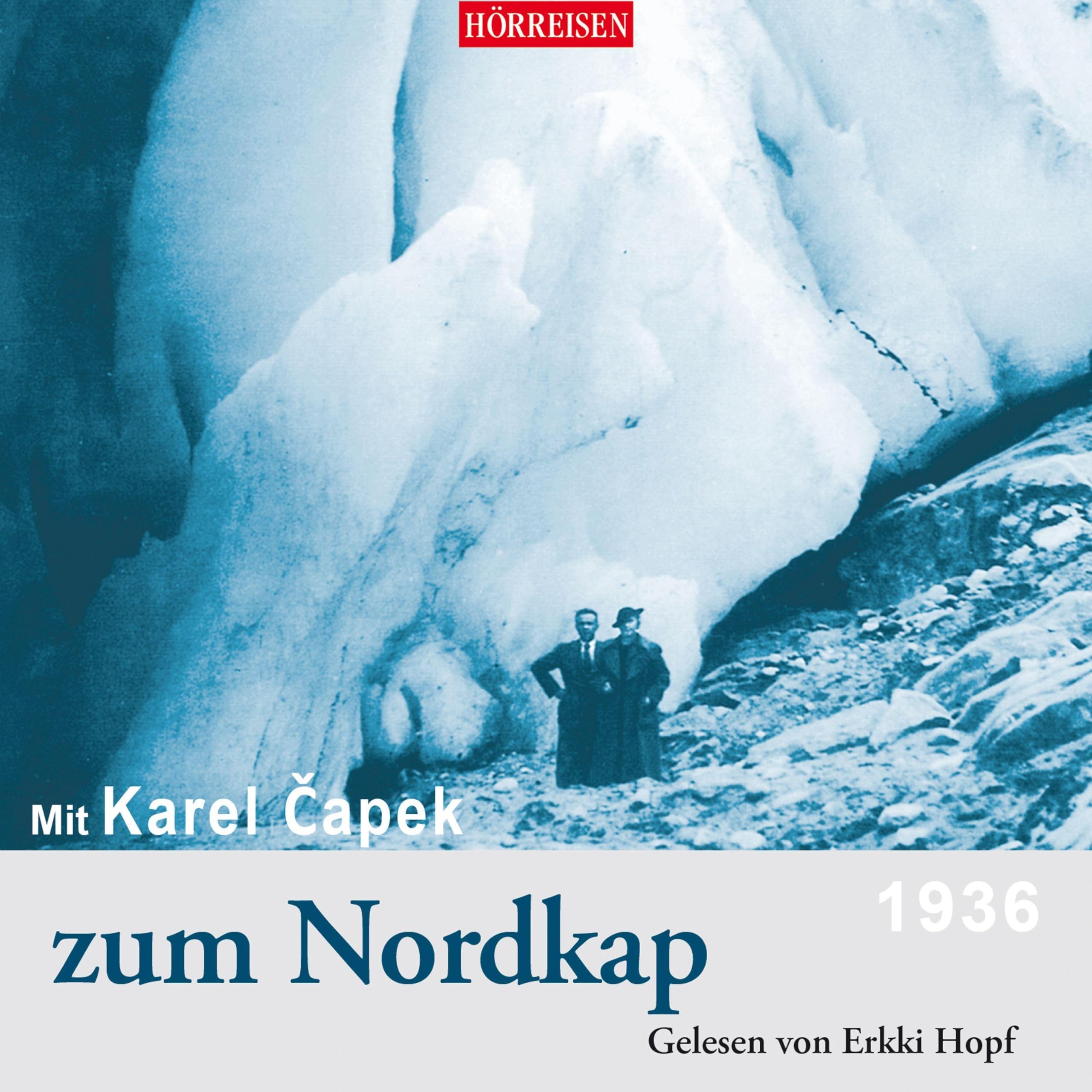 Mit Karel Čapek zum Nordkap Essays & Short Stories